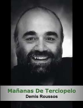 Demis Roussos - Mañanas De Terciopelo