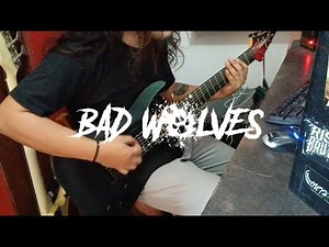 Bad Wolves - I'll Be There ( Guitar Cover )