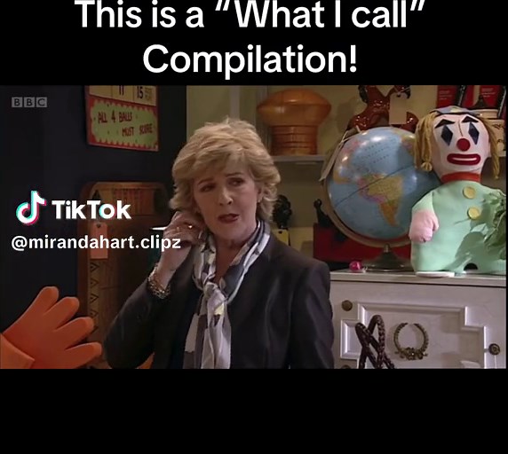 This is a “What I call” compilation! Make sure to like,share and follow for more!😁👍 #comedy #whaticall #miranda #mirandahart #foryou #bbc #foryoupage #ukcomedy #sitcom