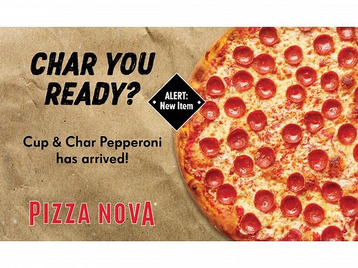 Pepperoni proliferation at Pizza Nova! Pizza Nova introduces Cup & Char Pepperoni and Doppio Pepperoni Signature Pizza to its menu