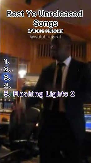 Best Ye Unreleased Songs