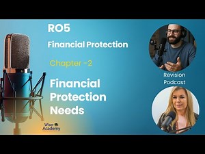 RO5 Chapter 2 - Financial Protection Needs