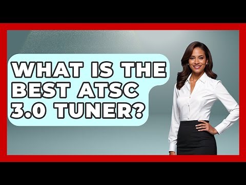 What Is The Best ATSC 3.0 Tuner? - NextGen Viewing and Audio