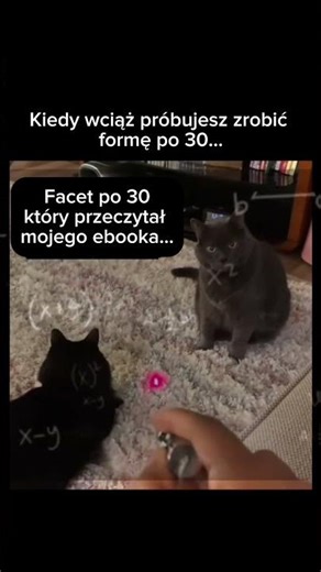 Kiedy wciąż próbujesz zrobić formę po 30