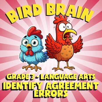 Identify Agreement Errors BIRD BRAIN ELA Game - No Prep Grade 3 Review Activity