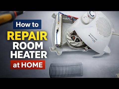How to repair room heater at home