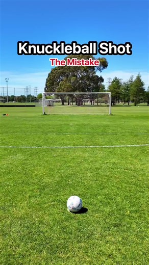 Knuckleball tutorial ⚽️