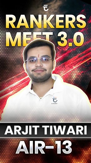 AIR 13 Strategy | Rankers Meet 3.0 | Arjit Tiwari | #FMIH | Shailendra Sir | Sumit Sir