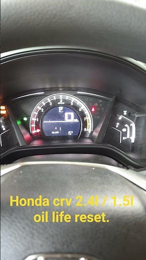 2017 - 2022 Honda crv oil life reset process. simple diy oil life and tire change reset #honda