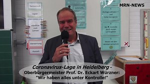 #Heidelberg - Die Ausbreitung des Coronavirus steigt weltweit an. Grund genug, um die Schutzmaßnahmen auf allen Fronten nicht außer Acht zu lassen, denn schon jetzt erreichen einige Städte grenzwertige Anstiege der Ausbreitungszahlen. Nicht so derzeit in Heidelberg. Daher.blickt Oberbügermeister Prof. Dr. Eckart Würzner verhalten positiv auf die Situation in der Neckarstadt. | MRN News - News aus der Metropolregion Rhein-Neckar