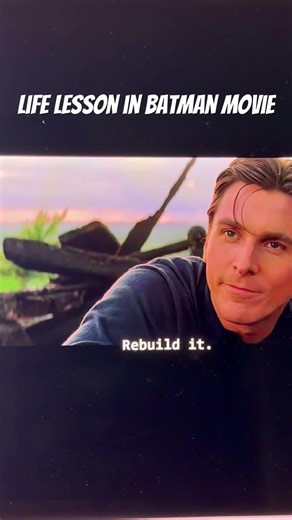 Life lesson in Batman movie