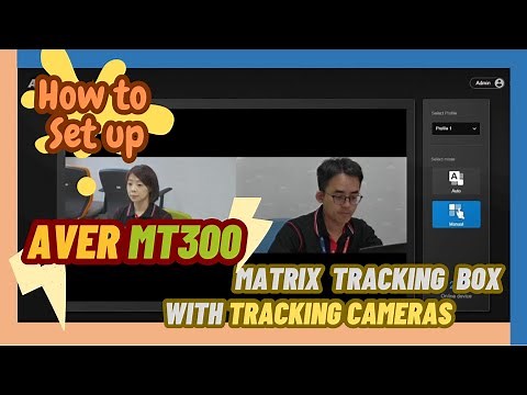 How to set up AVer MT300 Matrix Tracking Box with Tracking Cameras