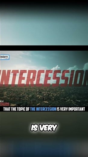 The Importance of Intercession Explained #shorts