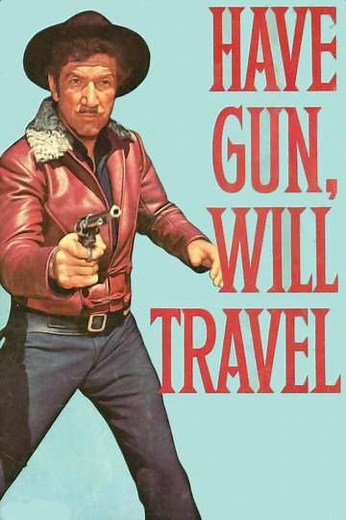 Have Gun, Will Travel (1957-1963) - TV Show