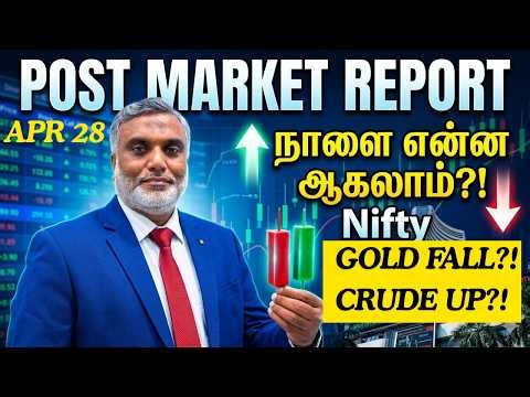Daily stock market update tamil 28 APRIL 2026 ஷேர் மார்க்கெட் #premarketreport #postmarketreport