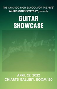 ChiArts Music: Guitar Showcase Program 2022