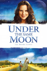 La misma luna | Películas y Series La Vanguardia