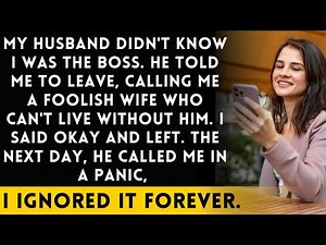 My husband didn't know I was a BOSS and told me to leave, calling me foolish. The next day, he...
