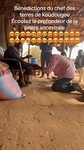 122K views · 10K reactions | Bénédictions du chef des terres de koudougou : écoutez la profondeur de la prière ancestrale  | Le chocolat des filles | Facebook