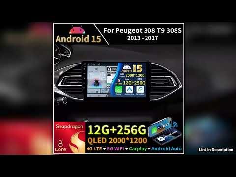 Android 15 Car Radio For Peugeot 308 T9 308S 2013 2017 GPS Multimedia Player Navi Wireless Carplay