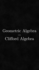 30K views · 439 reactions | Geometric algebra vs Clifford algebra #educationalcontent #education #EducationForAll #videograms #mathshorts #viralreels #MathCommunity #MathMagic #MathExplained #mathematics #PersonalGrowth #storefront #fblifestyle #geometry #vector #StarsEverywhere #reelschallenge #teachersfollowteachers #geometricalgebra #mathreels @topfans | Mathematics | Facebook