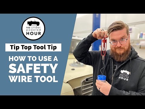 Tip Top Tool Tip: How to use a Safety Wire Tool
