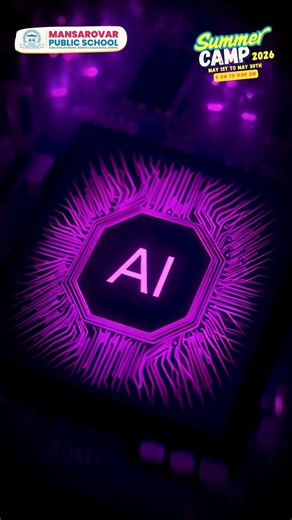 🤖 AI Summer Camp for Kids | Future Skills Start Here 🚀 #mansarovarpublicschool