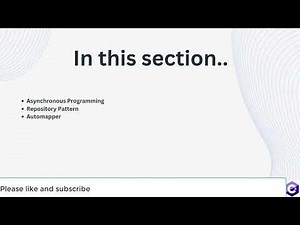 Introduction Asynchronous Programming, Repository Pattern and Automapper Part #19