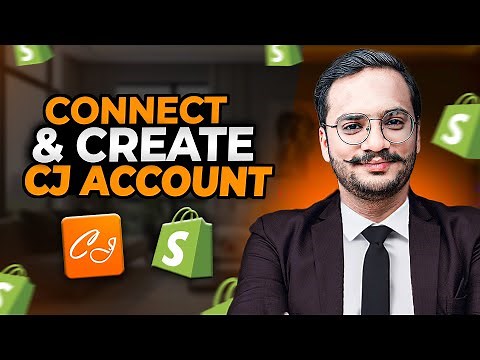 How To Create CJ Account & Link with Shopify || Shopify Dropshipping