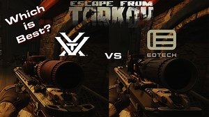 Escape From Tarkov Vortex Razor Hd Gen2 Vs EoTech Vudu Which is best? | ARO News