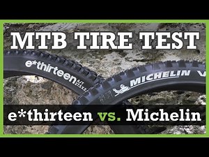 MTB Tire Test: Michelin Wild Enduro vs. e*thirteen LG1r EN MoPo