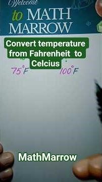 How to convert Fahrenheit temperature to Celcius @MathMarrow