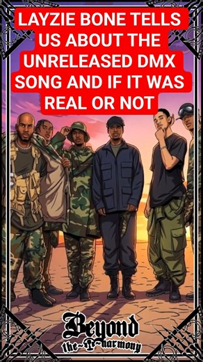 Layzie Bone tells us about the unreleased #DMX song and if it was real. #bonethugsnharmony