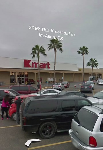 The Rise and Fall of Kmart in McAllen, Texas
