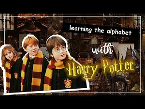 learn the alphabet with harry potter