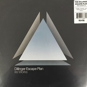 Dillinger Escape Plan - Ire Works