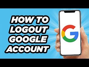 How to Logout Google Account (2025)