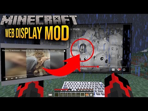 WEB DISPLAY MOD - 😱 Mira videos SIN SALIR DE MINECRAFT 😱 - Minecraft mod 1.12.2 - Cine en minecraft!