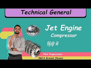 Jet Engine Compressor |Technical General | Ground classes