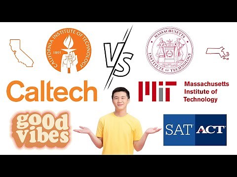 Caltech vs. MIT - Which Would I Choose?
