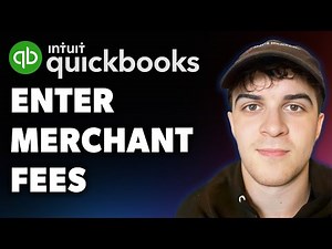 How to Enter Merchant Fees into Quickbooks (Full 2025 Guide)