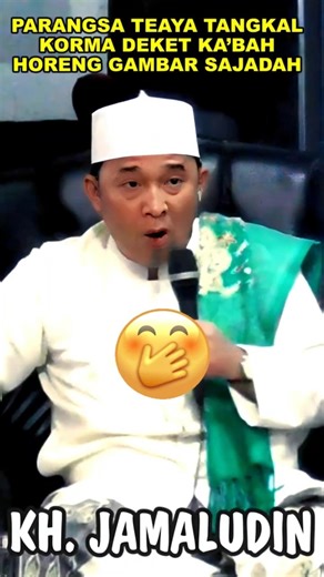 Kuat Ngiewew MasinikeunTangkal Korma deket Ka'bah || KH. Jamaludin