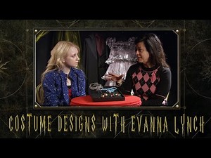 Costume Designs with Evanna Lynch | Harry Potter Behind the Scenes