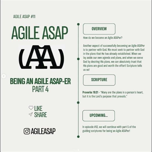 11 Being an Agile ASAP-er Part 4