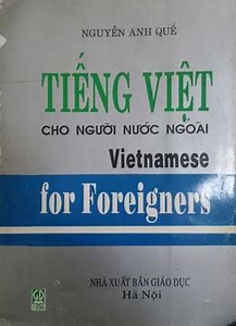 Vietnamese for Foreigners - Nguyen Anh Que [Learning Vietnamese book] - 123VIETNAMESE