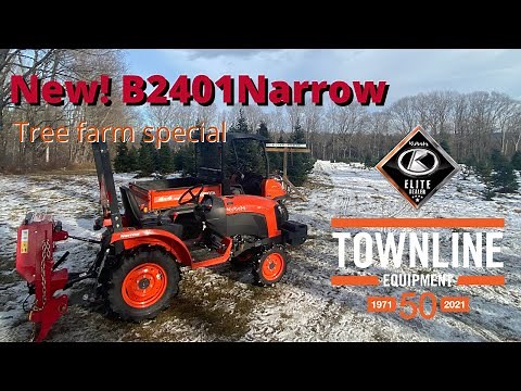 New Kubota B2401 Narrow; Tree farm special!