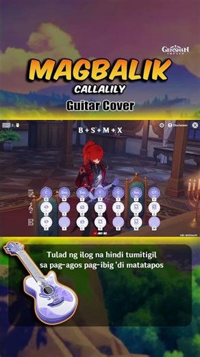 Callalily - Magbalik | Skirk's Guitar Cover #guitar #genshinimpact #magbalik #genshin #hoyoverse