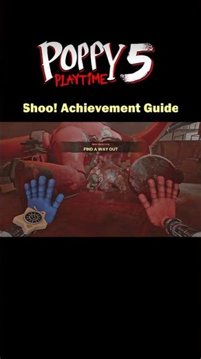 Poppy Playtime 5 - Shoo! Achievement Guide #poppyplaytime5 #horrorgame #gaming #poppyplaytime