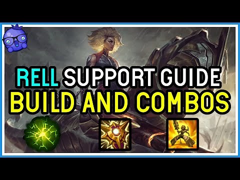 SUPPORT RELL GUIDE - Runes - Abilities - Items - Learn how to play Rell in Season 11