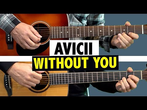 Avicii - Without You / Easy Guitar Tutorial for Beginners